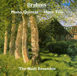 Cover for Nash Ensemble · Brahms: Piano Quintet In F Minor / Horn Trio - Nash Ensemble (CD) (2016)