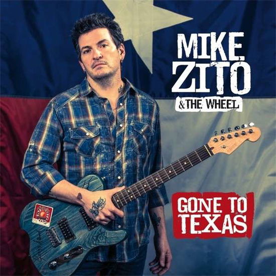 Cover for Zito, Mike &amp; The Wheel · Gone To Texas (CD) (2013)