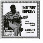 Vol. 1 Remaining Titles  (1950-1961) - Lightnin' Hopkins - Musiikki - DOCUMENT - 0714298560923 - perjantai 1. huhtikuuta 2022