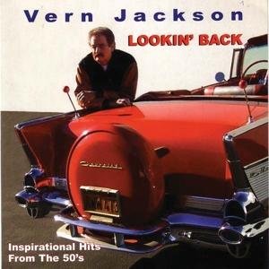 Cover for Vern Jackson · Lookin Back Inspirational Hits From The (CD) (2017)
