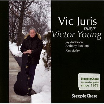 Cover for Vic Juris · Plays Victor Young (CD) (2016)