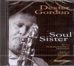 Soul Sister - Dexter Gordon - Musik - STEEPLECHASE - 0716043603923 - 27. Mai 2022