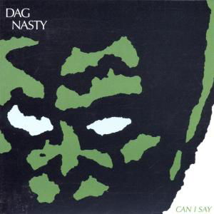 Cover for Dag Nasty · Can I Say? + 6 (CD) (2002)