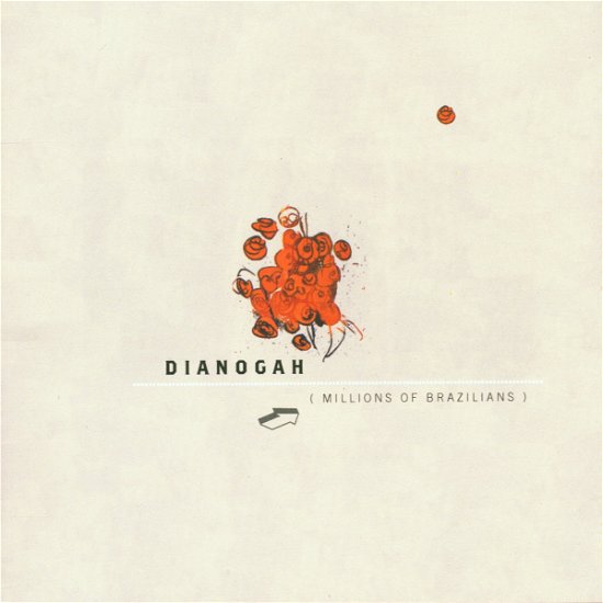 Millions Of Brazilians - Dianogah - Musik - SOUTHERN RECORDS - 0718751858923 - 28 mars 2002