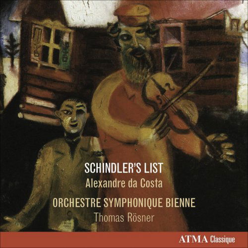 Cover for Da Costa Alexandre · Schindler's List Suite (CD) (2009)