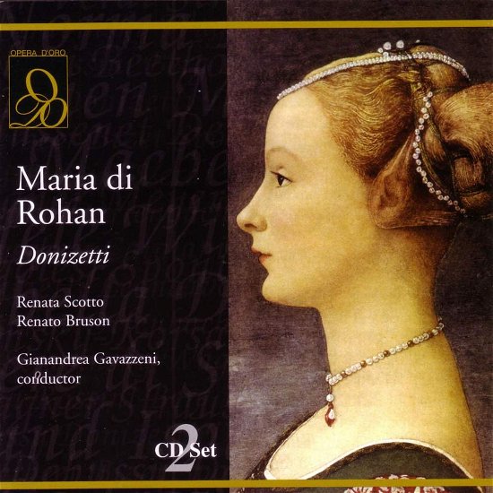 Maria De Rohan - G. Donizetti - Musique - OPERA D'ORO - 0723724663923 - 26 décembre 2012