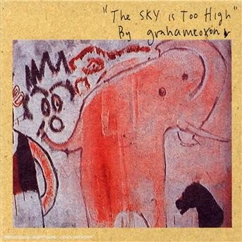 Cover for Graham Coxon · Graham Coxon-sky is Too High (CD)