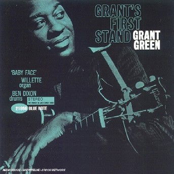 Grant's First Stand - Grant Green - Music - BLUE NOTE - 0724352195923 - November 18, 1999