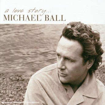 Cover for Ball Michael · Love Story A (CD)