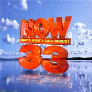 Now That's What I Call Music! · Now That's What I Call Music! 33 / Various (CD) (1996)