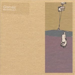 Cover for Gomez · Gomez-machismo E.p. (CD)