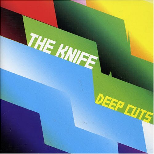 Deep Cuts + Dvd - The Knife - Musik - MURENA - 0724596933923 - 30. juni 1990