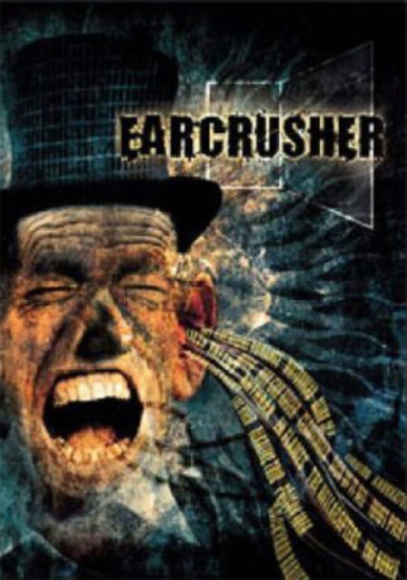 Cover for Earcrusher (DVD) (2007)