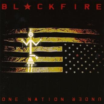One Nation Under - Blackfire - Musik - CANYON - 0729337704923 - 5. april 2007