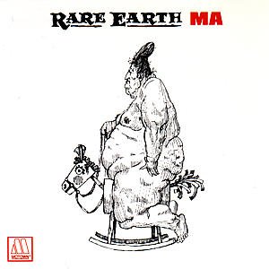 Ma - Rare Earth - Music - MOTOWN - 0731453027923 - July 31, 1990