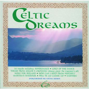 Cover for Celtic Spirit · Celtic Dreams (CD) (2017)