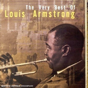 Cover for Louis Armstrong · Louis Armstrong - The Very Best Of (CD) (2013)