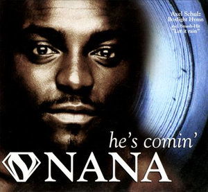 Cover for Nana · Nana-he's Comin' -cds- (CD)