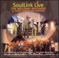 Cover for Williams Brothers &amp; Their Superstar Friends · Soullink Live (CD) (2004)