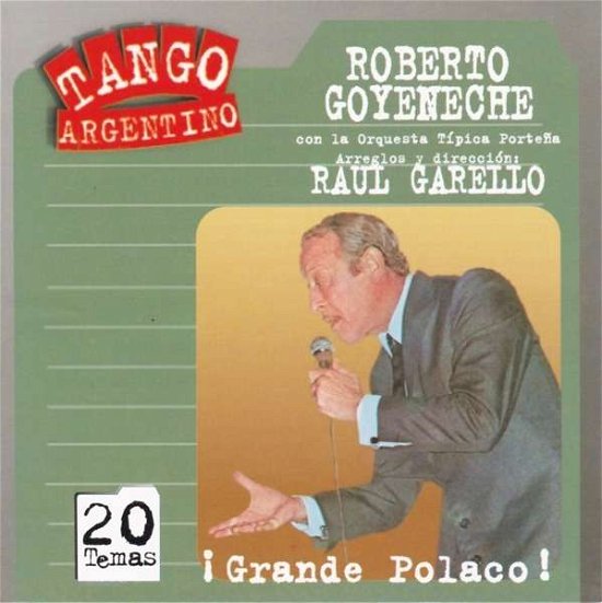 Cover for Goyeneche Roberto · Grande Polaco! (CD) (1996)