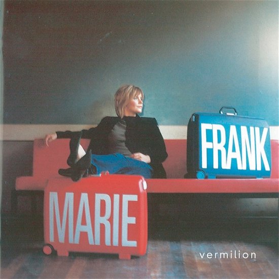 Cover for Marie Frank · Vermilion (CD) (2001)