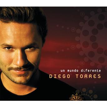 Cover for Diego Torres · Un Mundo Diferente (CD) (2002)