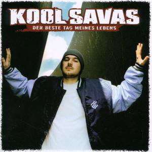 Cover for Kool Savas · Der Beste Tag Meines Lebe (CD) (2002)