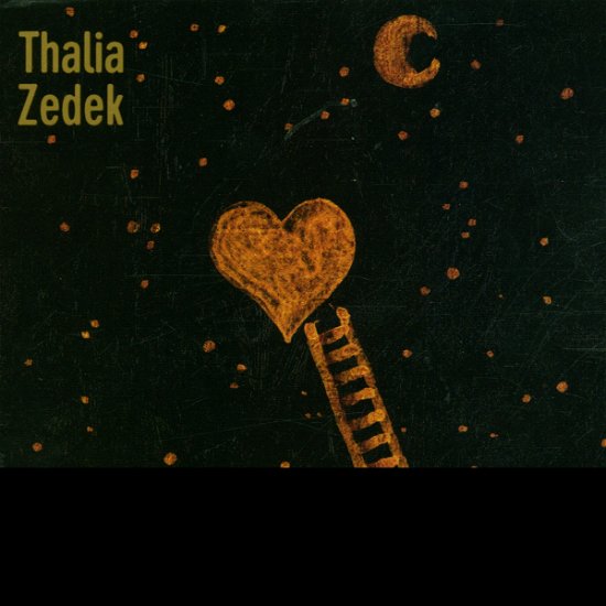 Cover for Zedek Thalia · Been Here and Gone (CD) (2024)