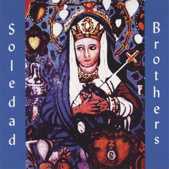 Cover for Soledad Brothers · Steel Your Soul &amp; Dare (CD) (2002)