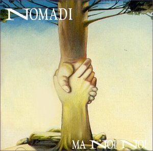 Cover for Nomadi · Ma Noi No (CD) (1992)