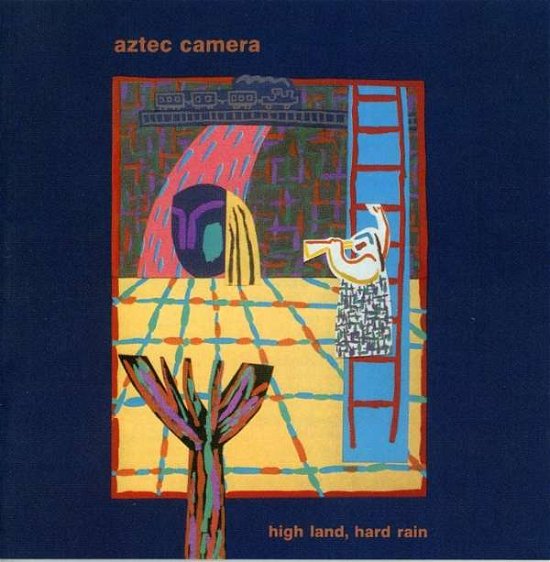 Cover for Aztec Camera · Aztec Camera - High Land, Hard Rain (CD) (1993)