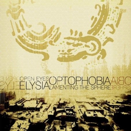 Cover for Open Eyes Elysia · Optophobia (CD) (2015)