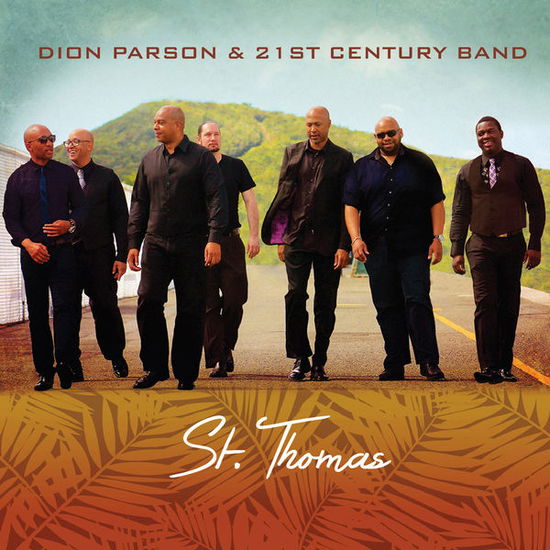 Cover for Parson,dion &amp; 21st Century Band · St. Thomas (CD) (2015)