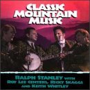 Cover for Ralph Stanley · Classic Mountain Music (CD) (1996)