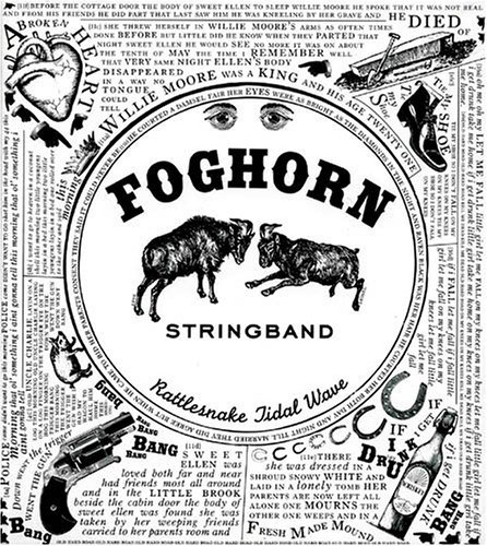 Rattlesnake Tidal Wave - Foghorn Stringband - Music - Foghorn Music - 0751937220923 - June 24, 2003