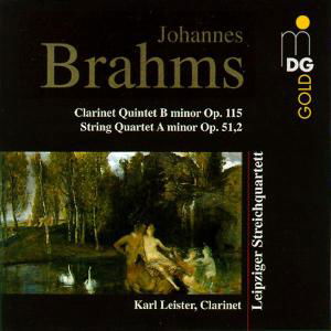 Clarinet Quintet Op 115 / String Quartet Op 51 2 - Brahms / Leister,karl / Leipzig String Quartet - Música - MDG - 0760623071923 - 21 de janeiro de 1997
