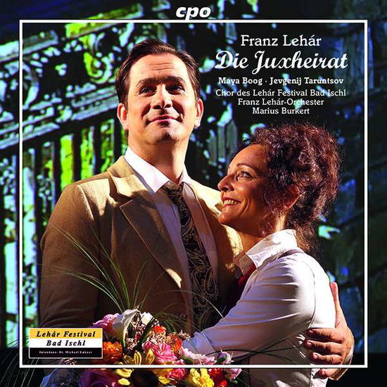 Franz Lehar: Die Juxheirat - Lehar / Ernst / Burkert - Musik - CPO - 0761203504923 - 1. September 2017