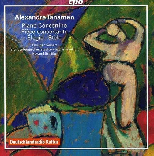 Works for Piano & Orchestra - Tansman / Seibert / Griffiths - Musik - CPO - 0761203744923 - 29. maj 2012