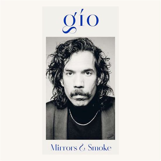 Cover for Gio · Mirrors &amp; Smoke (LP) (2021)