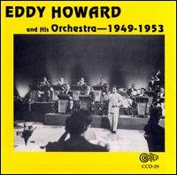 Cover for Eddy Howard · And His Orchestra '42-'53 (CD) (2014)