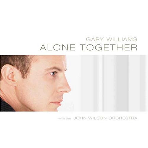 Cover for Gary Williams · Alone Together (CD) (2004)