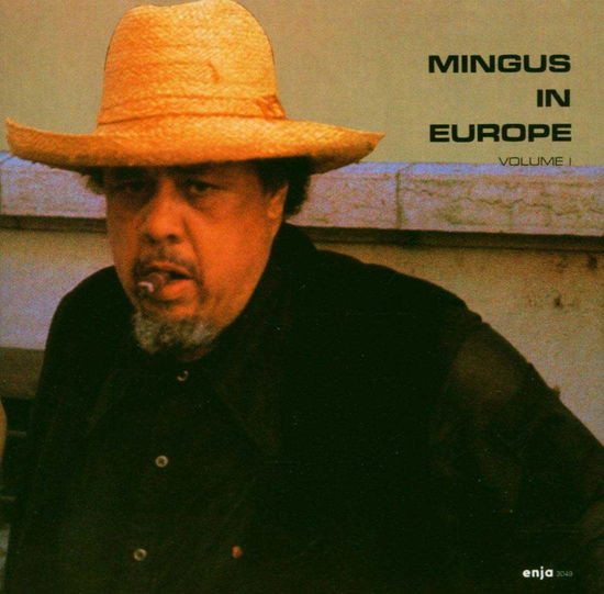 Cover for Charles Mingus · Mingus In Europe (CD) (2024)