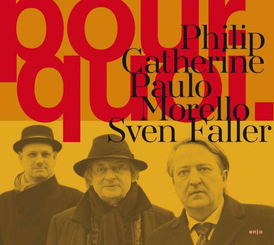 Cover for Philip Catherine · Pourquoi (CD) [Digipak] (2022)