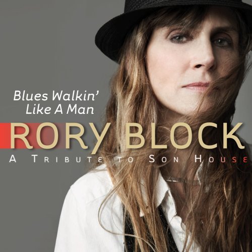 Cover for Block Rory · Blues Walkin' Like a Man: a Tribute to S (CD) (2019)