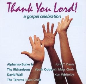 Thank You Lord - Thank You Lord / Various - Musiikki - BOREALIS - 0773958100923 - tiistai 10. helmikuuta 2009