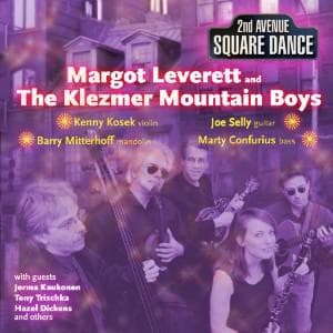 Cover for Margot Leverett · Second Avenue Square Dance (CD) (2008)