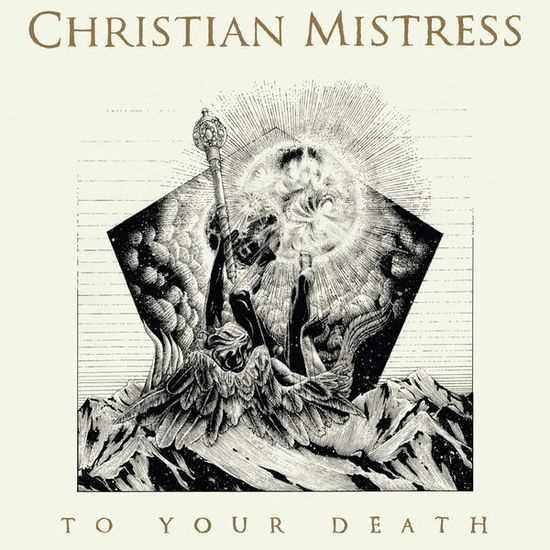 To Your Death - Christian Mistress - Musikk - METAL - 0781676728923 - 18. september 2015