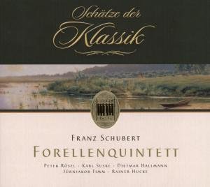 Schubert / Rosel / Suske · Trout Quintet (CD) (2008)
