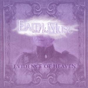 Cover for Faith And The Muse · Evidence Of Heaven (CD) (2013)