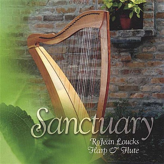Cover for Rojean Loucks · Sanctuary (CD) (2006)